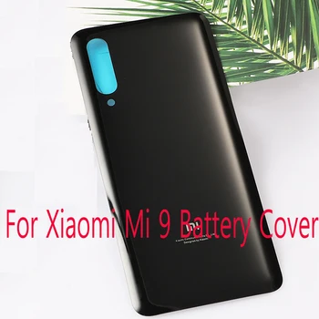 A Xiaomi Mi 9 Üveg Akkumulátor Fedél Ajtó Ház Fedél Csere, Javítás, Alkatrészek 3M Ragasztó a Xiaomi 9 Mi9 hátlap