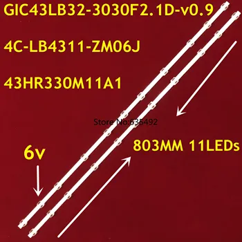 LED Háttérvilágítás 11LEDs GIC43LB32-3030F2.1D-v0.9 4C-LB4311-ZM06J 43HR330M11A1 para TCL 43A260 43A460 43V2 43F6F 43L2F 43D6 43L2800