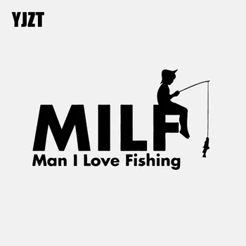 YJZT 15.7 CM*8,9 CM-es Milf Férfi, akit szeretek Horgászni Halat a Fura Autó Matrica Vinyl Matrica Fekete/Ezüst C24-0990